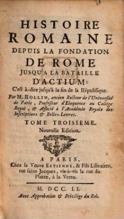 Histoire romaine depuis la fondation de Rome jusqu'a la bataille d'Actium, 3