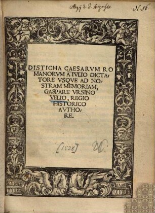 Disticha Caesarum Romanorum a Iulio Dictatore usque ad nostram memoriam ...