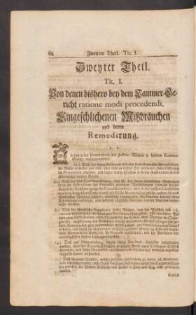 Tit. I. Von denen bishero bey dem Cammer-Gericht ratione modi procedendi. Eingeschlichenen Mißbräuchen und deren Remedirung.