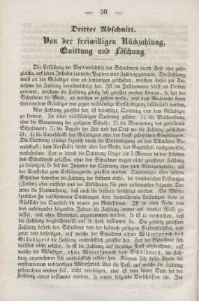 Dritter Abschnitt. Von der freiwilligen Rückzahlung, Quittung und Löschung.