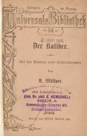 Der Kaliber : Aus den Papieren eines Criminalbeamten