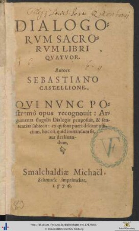 DIALOGORVM SACRORVM LIBRI QVATVOR. Autore SEBASTIANO CASTELLIONE