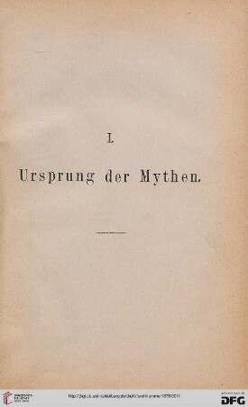 I. Ursprung der Mythos