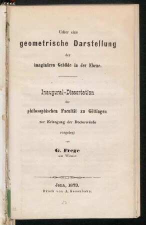 Ueber eine geometrische Darstellung der imaginären Gebilde in der Ebene : Inaugural-Dissertation der philosophischen Facultät zu Göttingen