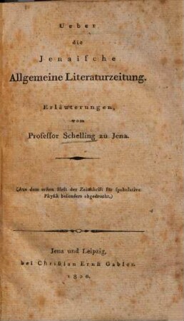 Ueber die Jenaische Allgemeine Litteraturzeitung : Erläuterungen
