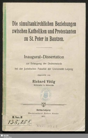 Die simultankirchlichen Beziehungen zwischen Katholiken und Protestanten zu St. Peter in Bautzen