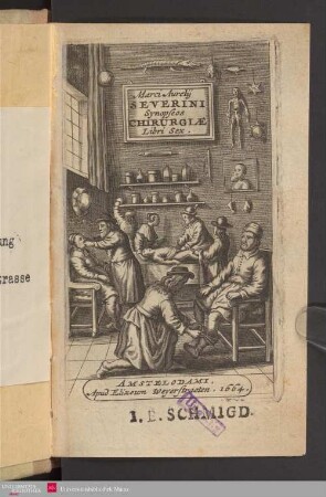 Marci Aurelii Severini Synopseos chirurgiae libri sex