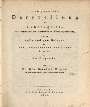 Comparative Darstellung des Lehrbegriffs der verschiedenen christlichen Kirchensystheme