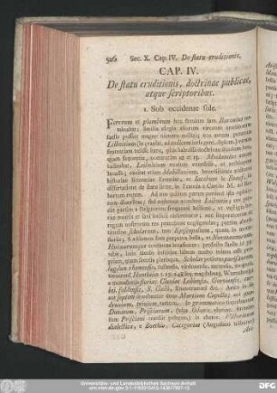 Cap. IV. De statu eruditionis, doctrinae publicae, atque scriptoribus.