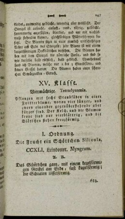XV. Klasse. Viermächtige. Tetradynamia
