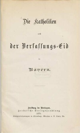Die Katholiken und der Verfassungs-Eid in Bayern