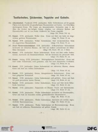 Textilarbeiten, Stickereien, Teppiche und Gobelin (Nr. 304-361)