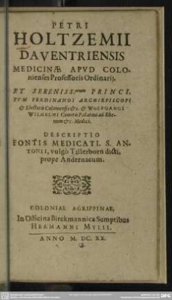 Descriptio fontis medicati S. Antonii, vulgo Tillerborn dicti prope Andernaeum