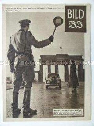 Illustrierte Beilage der "Berliner Zeitung" u.a. zu Grenzkontrollen am Brandenburger Tor