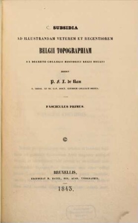 Subsidia ad illustrandam veterem et recentiorem Belgii topographiam, 1
