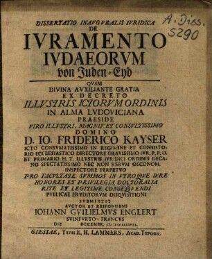 Dissertatio Inauguralis Iuridica De Iuramento Iudaeorum = von Juden-Eyd