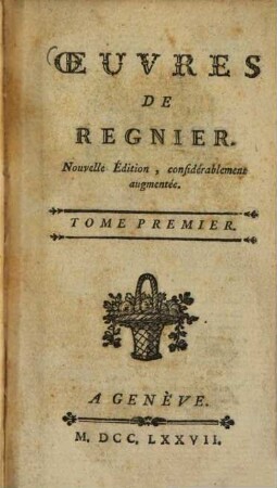 Oeuvres de Régnier, 1. - 178 S. : 1 Ill.