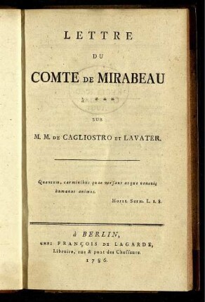 Lettre Du Comte De Mirabeau à *** Sur M. M. De Cagliostro Et Lavater