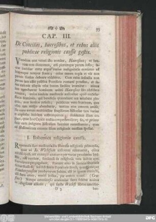 Cap. III. De Conciliis, haeresibus, et rebus aliis publicae religionis caussa gestis.
