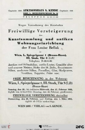 Freiwillige Versteigerung der Kunstsammlung und antiken Wohnungseinrichtung der Frau Louise Bellak in Wien, I., Spiegelgasse 1 (Braun-Haus), III. Stock, Tür 3 (Lift) - wegen Veränderung des Haushaltes : Antikes und Stilmobiliar, antike Luster, Gemälde alter und neuerer Meister, Stiche des 18. Jhdts., ... ; 28. Februar und 1. März 1935 (Katalog Nr. 96)
