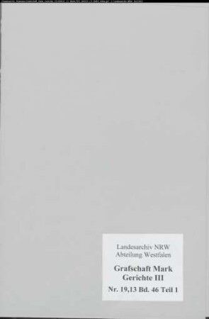 Belege zum Hypothekenbuch des Hochgerichts Schwelm Bd. 46