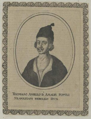 Bildnis des Thomaso Aniello D' Amalfi