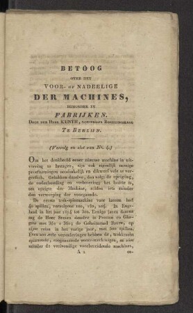 Betoog over het Voor- of Nadeelige der Machines, bijzonder in Fabrijken.
