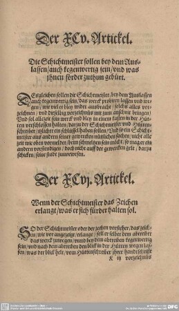 Der XCV. Artickel. Die Schichtmeister sollen bey dem Auslassen/auch kegenwertig sein/und was ihnen förder zuthun gebürt.