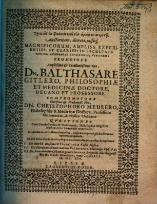 Quaestiones Cum Conclusionibus & Problematis ... propositae & explicatae