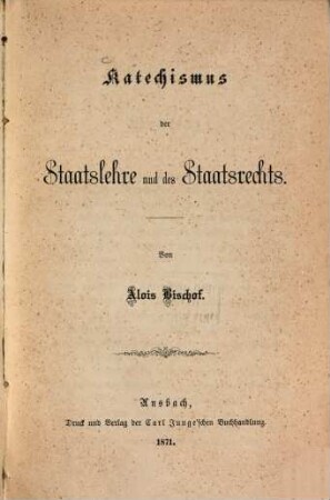 Katechismus der Staatslehre und des Staatsrechts