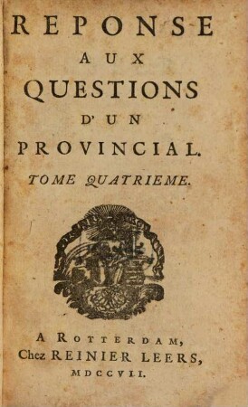 Réponse aux questions d'un provincial, 4