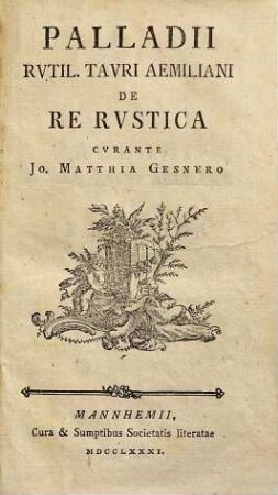 Palladii Rvtil. Tavri Aemiliani De Re Rvstica