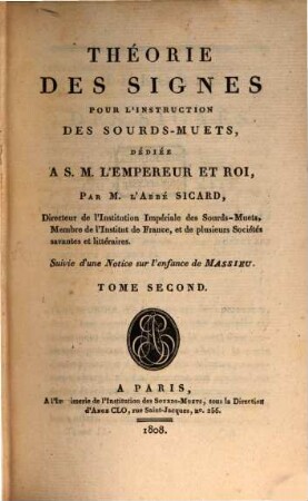 Théorie des signes pour l'instruction des sourds-muets : suivie d'une notice sur l'enfance de Massieu, 2