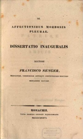 De affectionibus morbosis pleurae : diss. inaug.