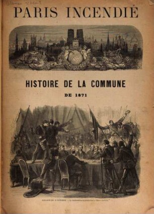 Paris incendié : histoire de la Commune de 1871