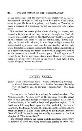 LETTER XXXIX. - Seutari - Tomb of the Sultana Valide - Mosque of the Howling Dervishes - A Clerical Shoemaker - Visit to a Turkish Cemetery - Bird's-Eye View of Stamboul and its Environs - Seraglio Point - Th