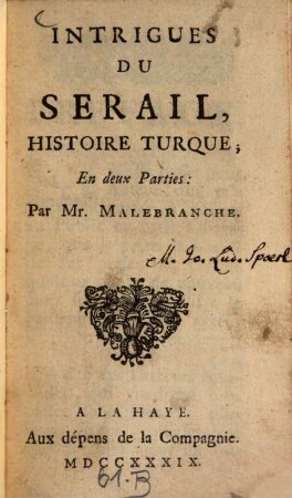Intrigues du serail : histoire turque ; en deux Parties