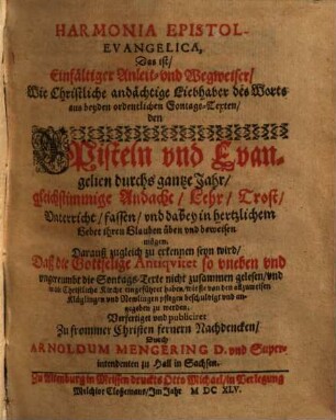 Harmonia epistol-evangelica, Das ist, Einfältiger Anleit- und Wegweiser ...