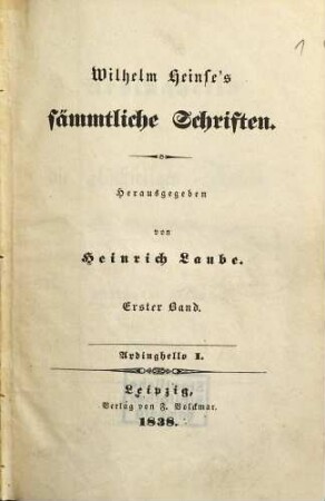 Wilhelm Heinse's sämmtliche Schriften, 1. Ardinghello I