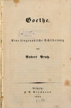 Goethe : eine biographische Schilderung