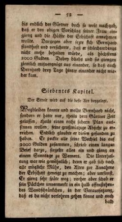 Siebentes Kapitel. Der Streit wird auf die beste Art beygelegt.