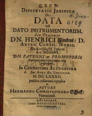 Q. B. V. D. Dissertatio Iuridica De Data vel Dato Instrumentorum