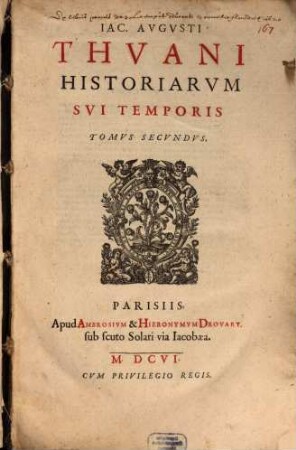 Iac. Aug. Thuani historiarum sui temporis tomus ..., 2