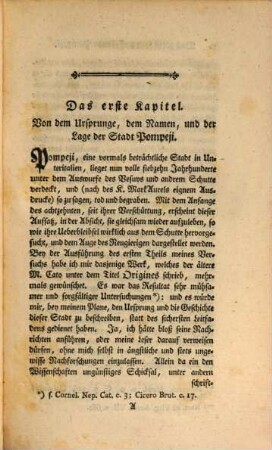 Das gleichsam auflebende Pompeji. Oder Versuch einer Geschichte dieser Stadt, worinnen ihr Ursprung, ihre Begebenheiten, ihr ungewöhnlicher Untergang, die wiederholten Nachsuchungen, und die wirklich da ausgegrabenen Kunstwerke und Denkmäler beschrieben werden