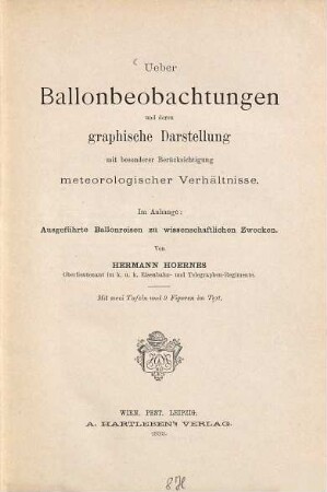 Ueber Ballonbeobachtungen und deren graphische Darstellung, mit bes. Berücks. meteorolog. Verhältnisse