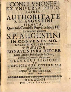 Conclusiones ex universa philosophia, authoritate S. P. Augsutini firmatae
