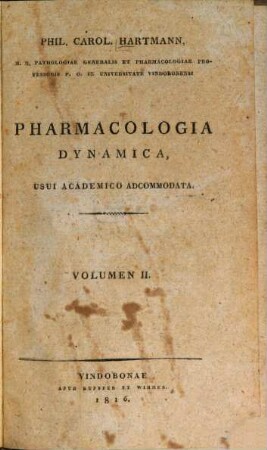 Pharmacologia dynamica : Usui academico adcommodata. 2