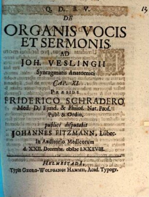 De organis vocis et sermonis, ad J. Veslingii Synt. anat. c. 11