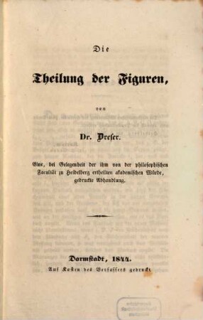 Die Theilung der Figuren : (Inaug. Abh.)
