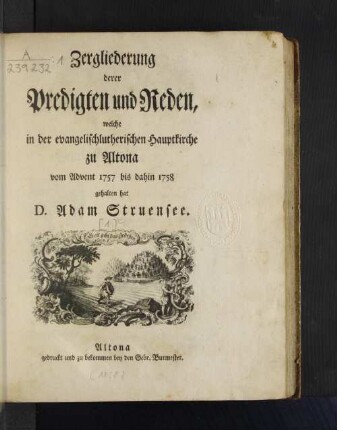 [Erster Jahrgang]: Zergliederung derer Predigten und Reden, welche in der evangelischlutherischen Hauptkirche zu Altona ... gehalten hat